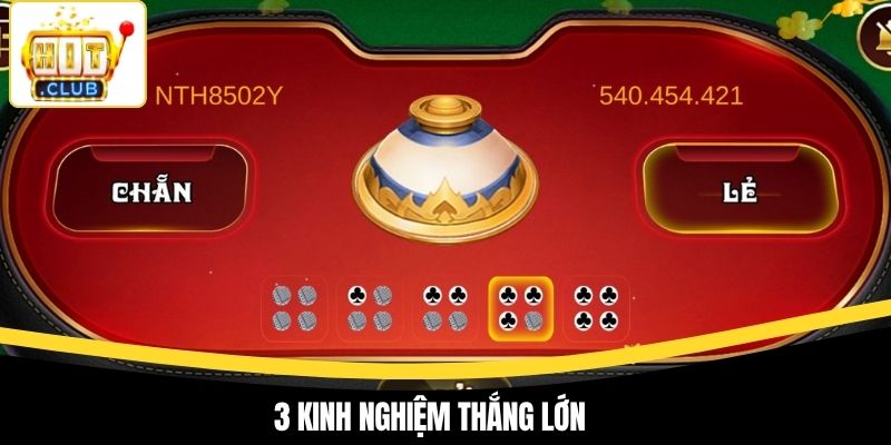 3 kinh nghiệm thắng lớn
